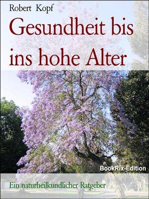 cover image of Gesundheit bis ins hohe Alter